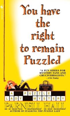 You Have the Right to Remain Puzzled 1