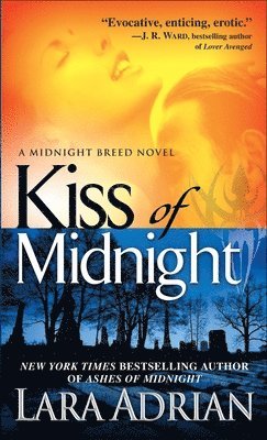 bokomslag Kiss of Midnight: A Midnight Breed Novel