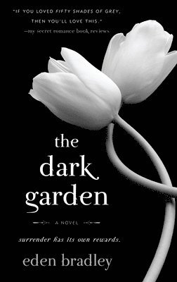 The Dark Garden 1