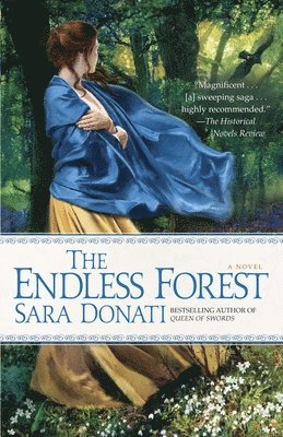 Sara Donati - The Endless Forest, Häftad