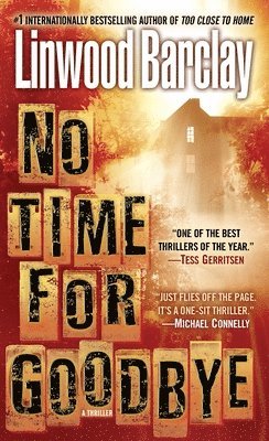 No Time for Goodbye: A Thriller 1