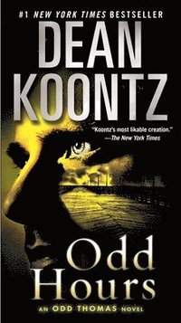 bokomslag Odd Hours: An Odd Thomas Novel