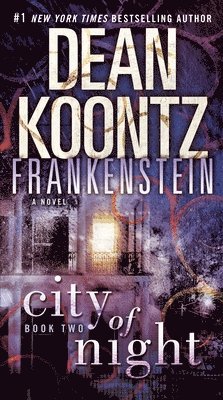 Frankenstein: City of Night