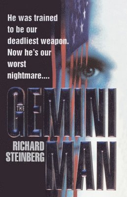 Richard Steinberg - The Gemini Man, Häftad