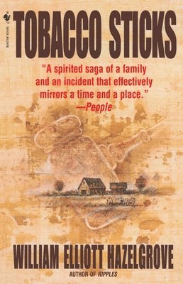 William Elliott Hazelgrove - Tobacco Sticks, Häftad