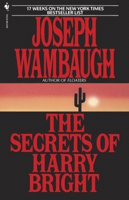 Joseph Wambaugh - The Secrets of Harry Bright, Häftad