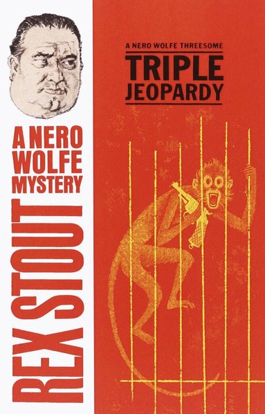 Rex Stout - Triple Jeopardy, Häftad