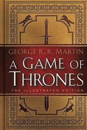bokomslag Game Of Thrones: The Illustrated Edition