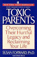 bokomslag Toxic Parents