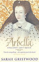 bokomslag Arbella: England's Lost Queen