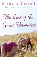 bokomslag The Last Of The Great Romantics