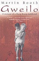bokomslag Gweilo: Memories Of A Hong Kong Childhood