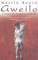 Gweilo: Memories Of A Hong Kong Childhood 1