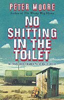 bokomslag No Shitting In The Toilet