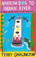 Narrow Dog to Indian River