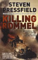 Steven Pressfield - Killing Rommel, Häftad