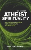 bokomslag Book of Atheist Spirituality