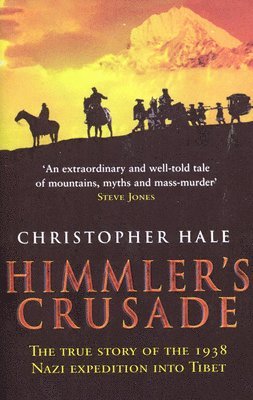 Christopher Hale - Himmler's Crusade, Häftad