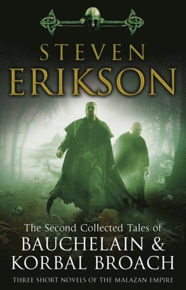 bokomslag Second Collected Tales of Bauchelain & Korbal Broach