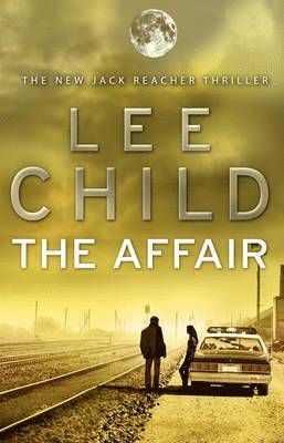 Lee Child - The Affair, Häftad