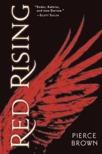 Pierce Brown - Red Rising, Häftad