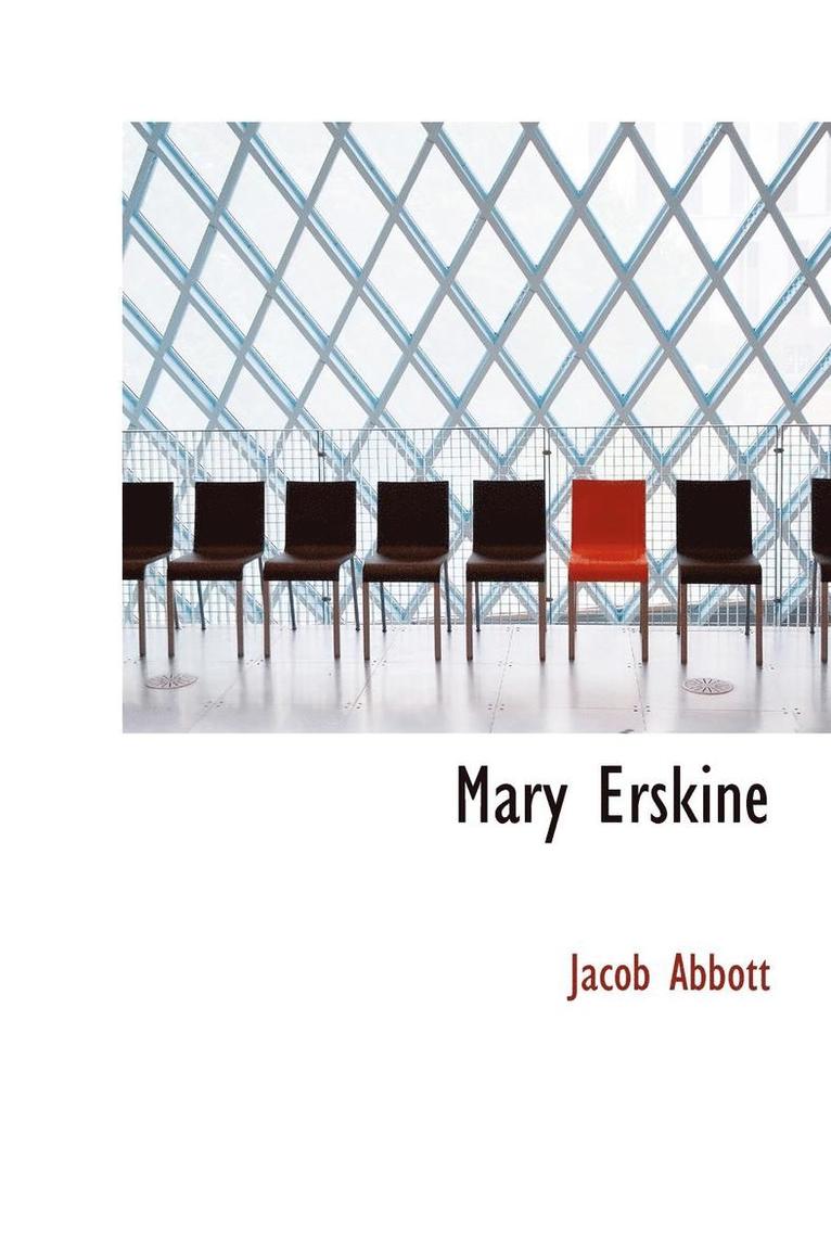 Mary Erskine (Large Print Edition) 1