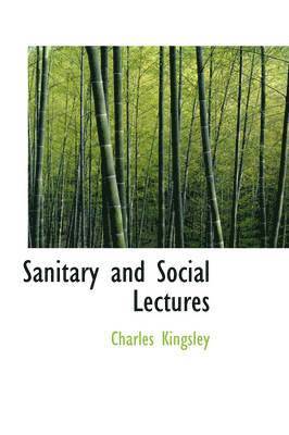 Sanitary and Social Lectures 1
