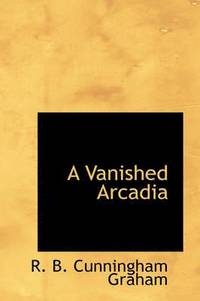 bokomslag A Vanished Arcadia