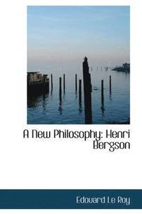 bokomslag A New Philosophy