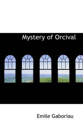 bokomslag Mystery of Orcival