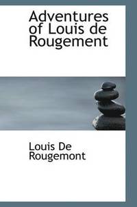 bokomslag Adventures of Louis de Rougement