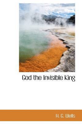 God the Invisible King 1