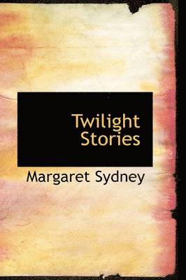 bokomslag Twilight Stories