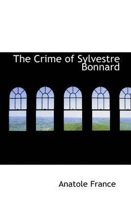 The Crime of Sylvestre Bonnard 1