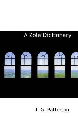 A Zola Dictionary 1