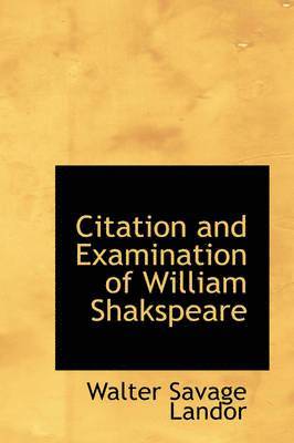 Citation and Examination of William Shakspeare 1
