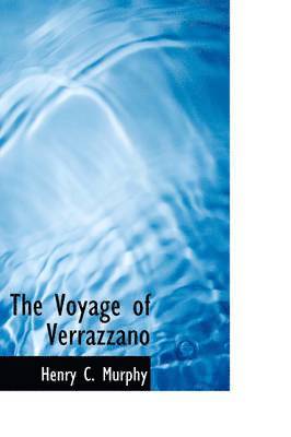 bokomslag The Voyage of Verrazzano