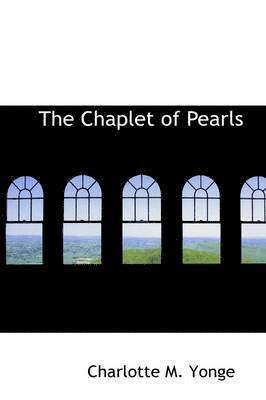 The Chaplet of Pearls 1