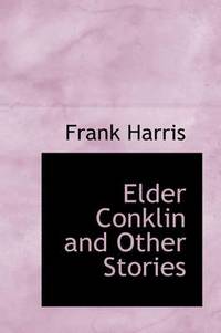 bokomslag Elder Conklin and Other Stories