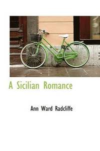 bokomslag A Sicilian Romance