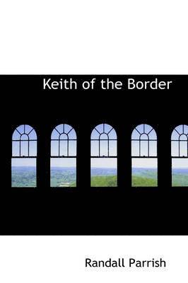 Keith of the Border 1