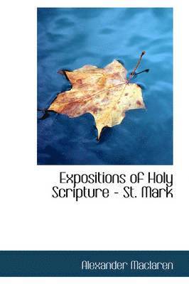 Expositions of Holy Scripture - St. Mark 1