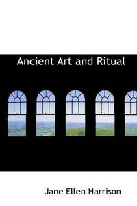 bokomslag Ancient Art and Ritual