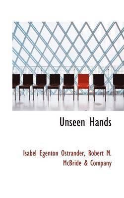 Unseen Hands 1