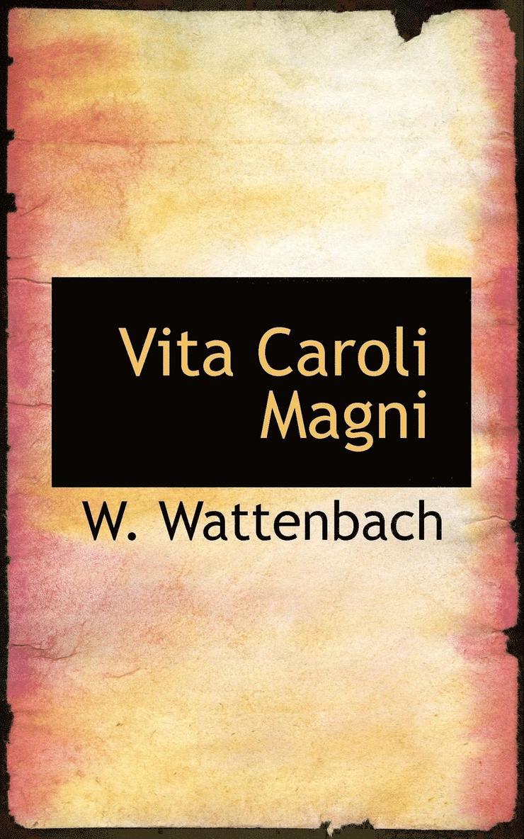 Vita Caroli Magni 1