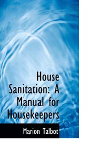 bokomslag House Sanitation: A Manual for Housekeepers