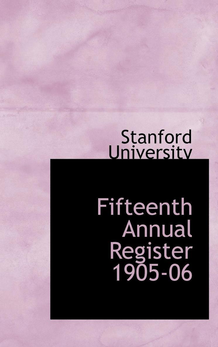 Fifteenth Annual Register 1905-06 1