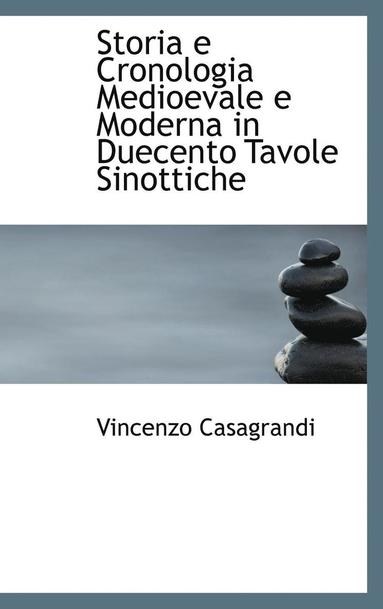 bokomslag Storia e Cronologia Medioevale e Moderna in Duecento Tavole Sinottiche