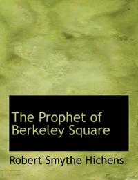 bokomslag The Prophet of Berkeley Square