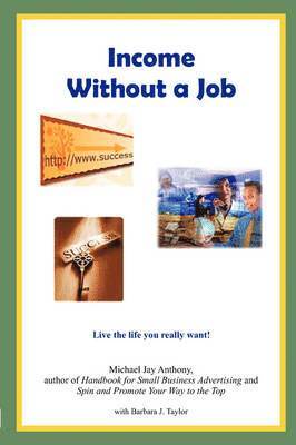 Income Without a Job 1